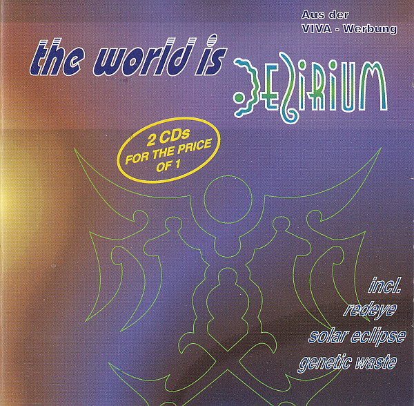 The World Is Delirium