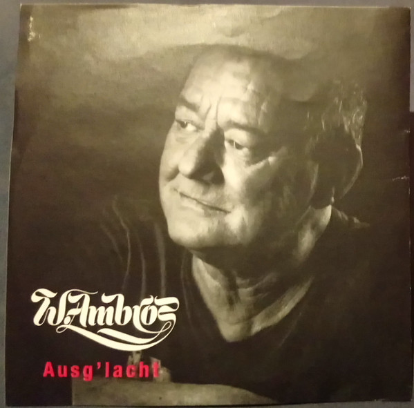 Ausg'lacht