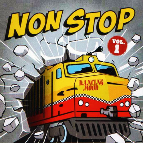 Non Stop Vol. 1