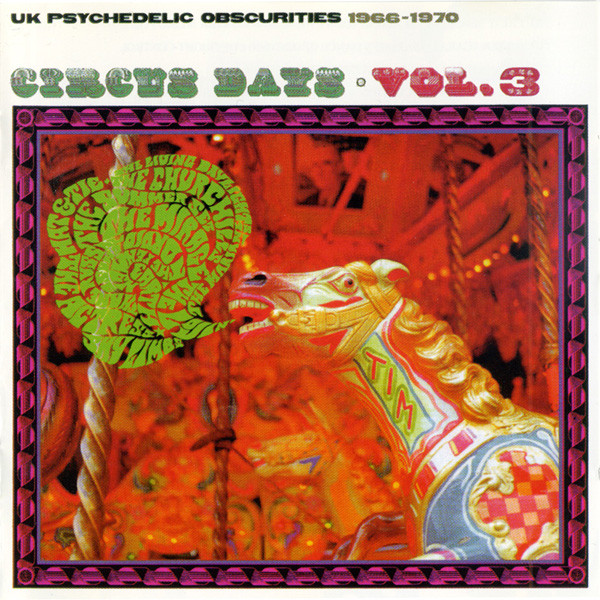 Circus Days Vol. 3 (UK Psychedelic Obscurities 1966-1970)