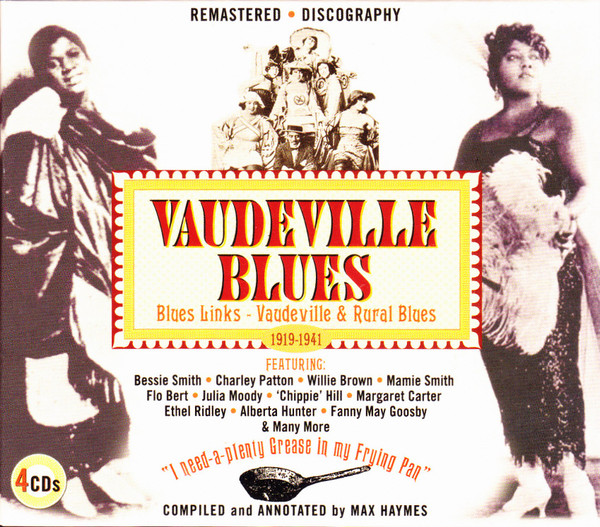 Vaudeville Blues (Blues Links - Vaudeville & Rural Blues 1919-1941)