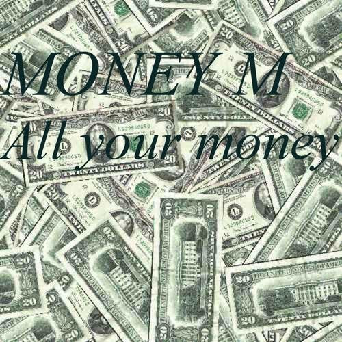 All Your Money