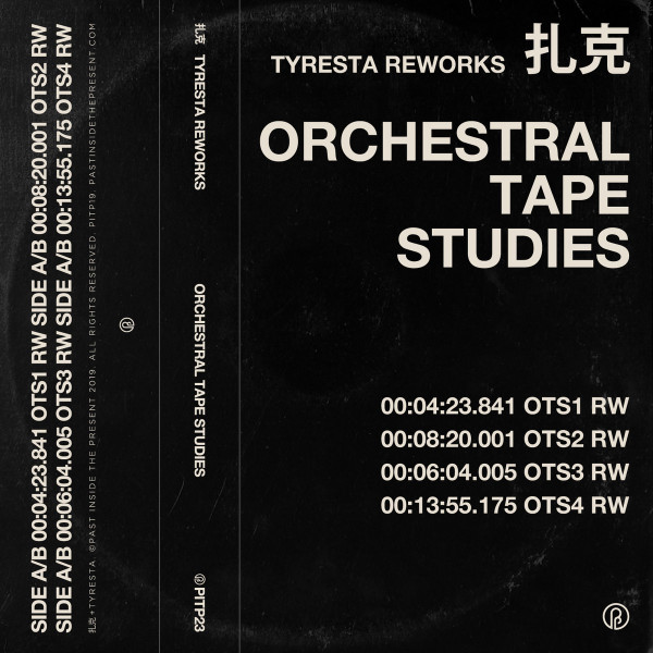 Orchestral Tape Studies [Tyresta Reworks]