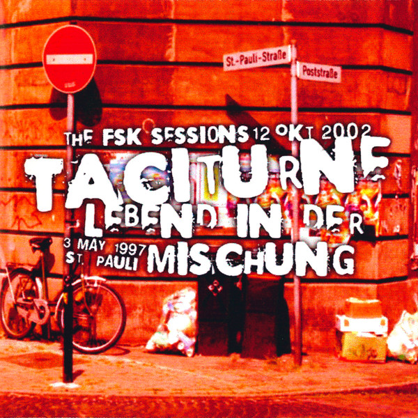 Lebend In Der Mischung - 3 May 1997, St. Pauli (The FSK Sessions 12 Okt 2002)