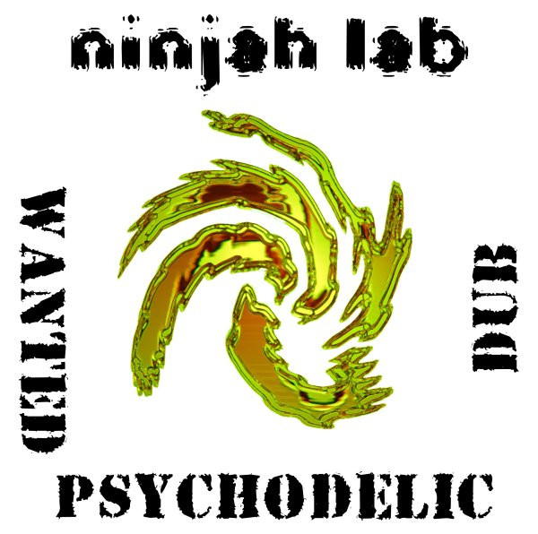Wanted Psychodelic Dub