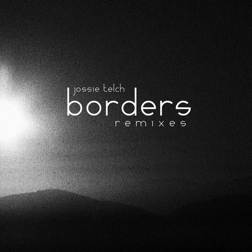Borders (Remixes)