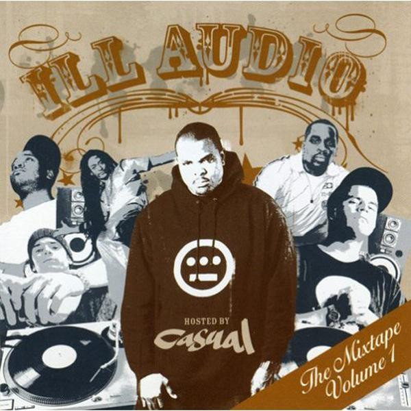 Ill Audio (The Mixtape Volume 1)