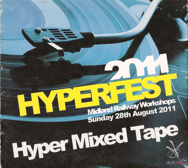 2011 Hyperfest: Hyper Mixed Tape