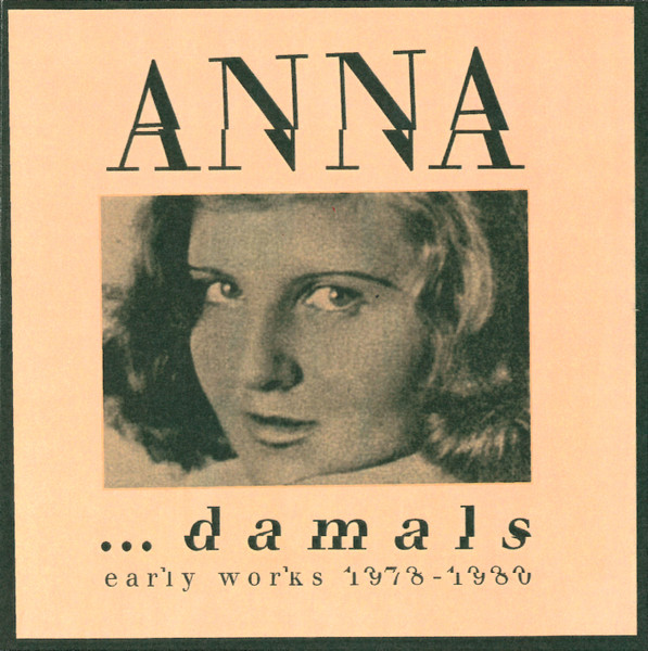 ... Damals (Early Works 1978-1980)
