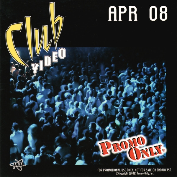 Promo Only Club Video: Apr 08