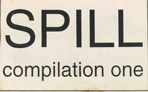 Spill Compilation One
