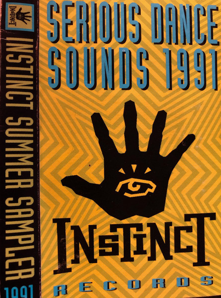Instinct Summer Sampler 1991 - Serious Dance Sounds 1991