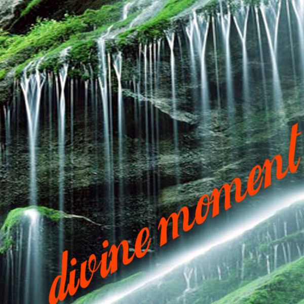 Divine Moment