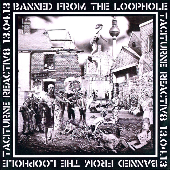 Banned From The Loophole (13.04.13)
