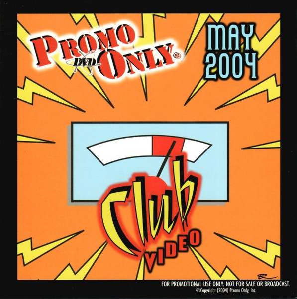 Promo Only Club Video: May 2004