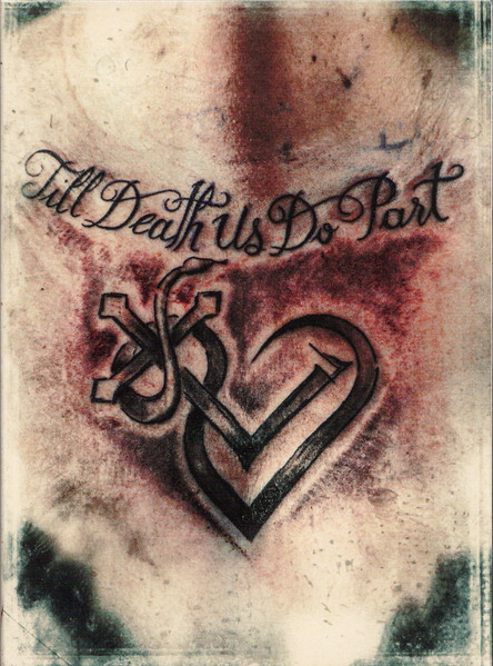 Till Death Us Do Part (Best Of, Rarities, Remixes & Demos)