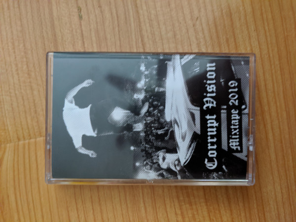 Corrupt Vision Mixtape 2019