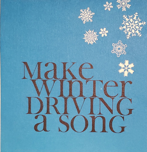 Make Winter Driving A Song - Happy Songs For Special Occasions