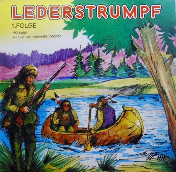 Lederstrumpf - 1.Folge