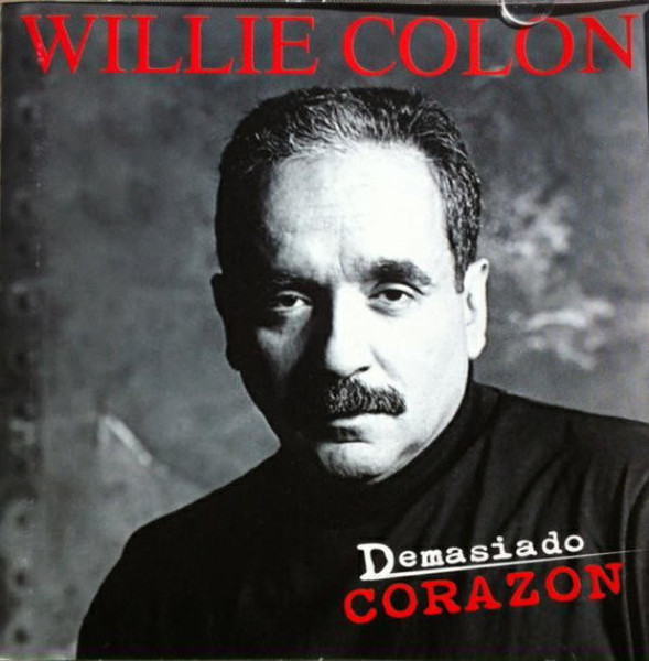 Demasiado Corazon