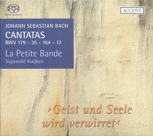 Cantatas BWV 179 - 35 - 164 -17 ›Geist Und Seele Wird Verwirret‹