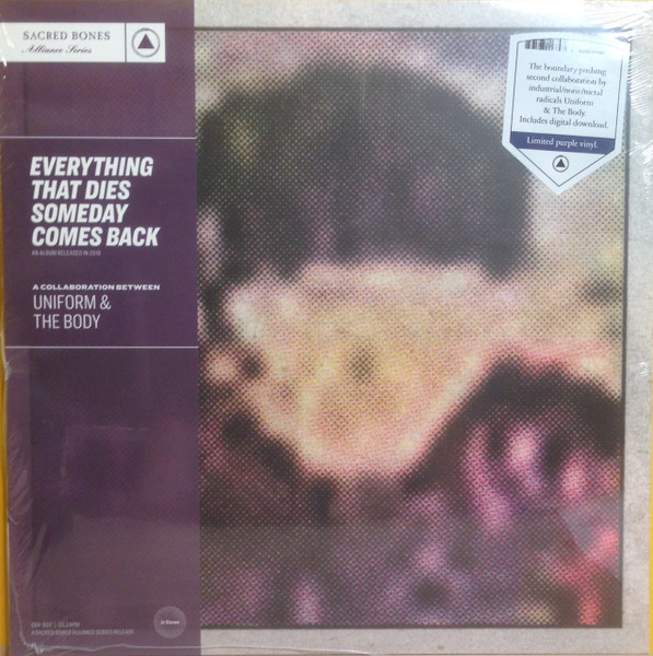 Everything That Dies Someday Comes Back