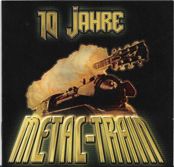 10 Jahre Metal-Train 2011  
