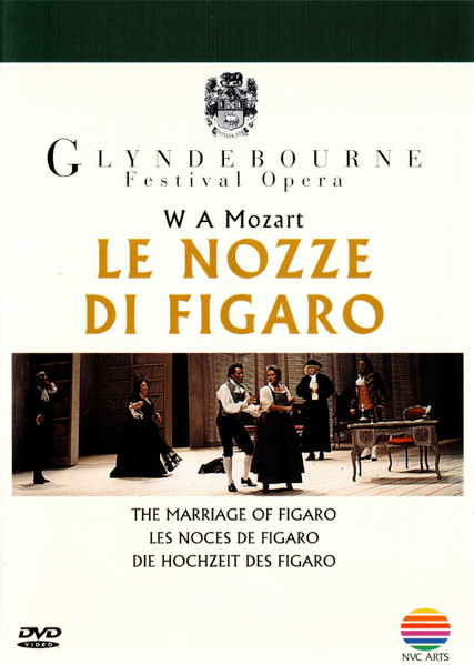 Le Nozze Di Figaro = The Marriage Of Figaro = Les Noces De Figaro = Die Hochzeit Des Figaro