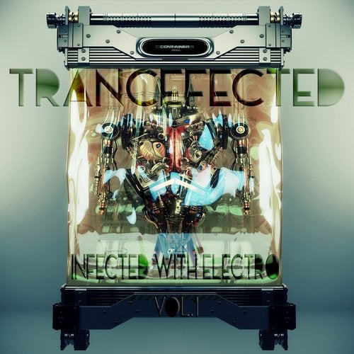 Trancefected Vol.1 (Infected with Electro)