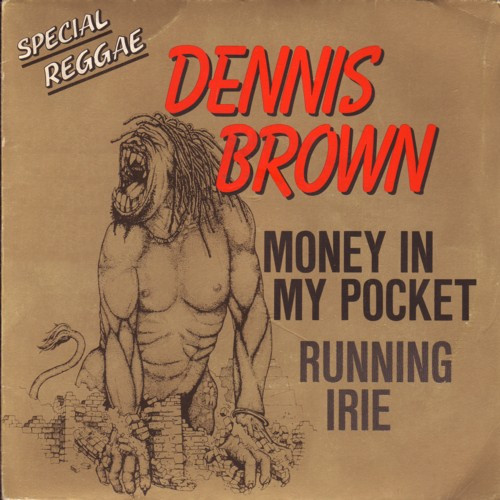 Money In My Pocket / Running Irie