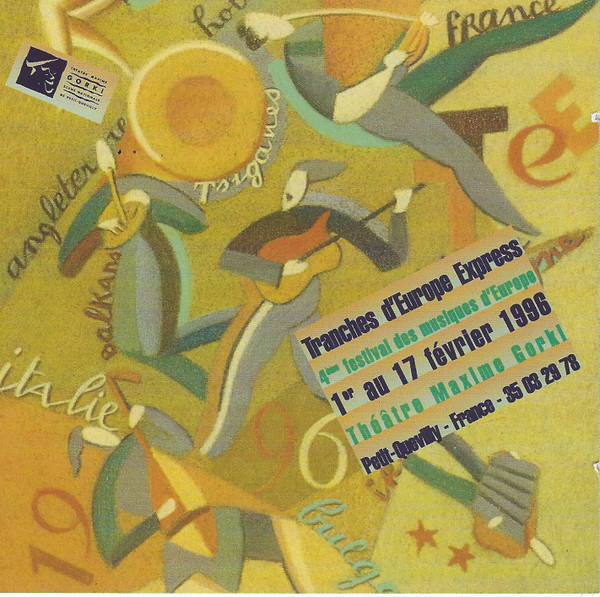 4ème Festival Des Musiques D'Europe - Tranches D'Europe Express 1996