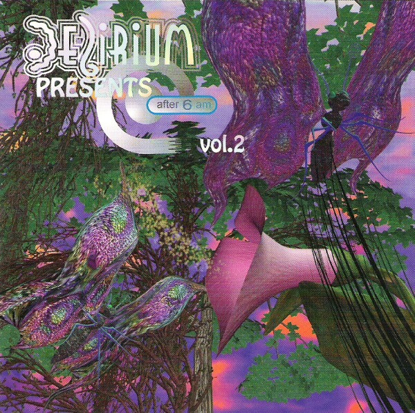 Delirium Presents After 6 AM Vol.2
