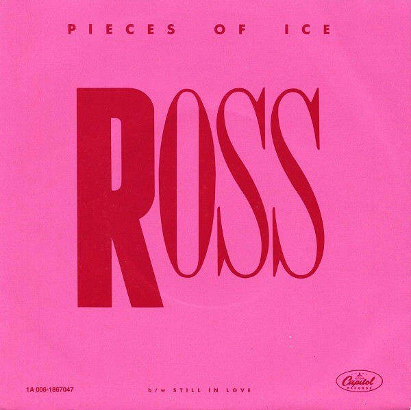 Pieces Of Ice b/w Still In Love