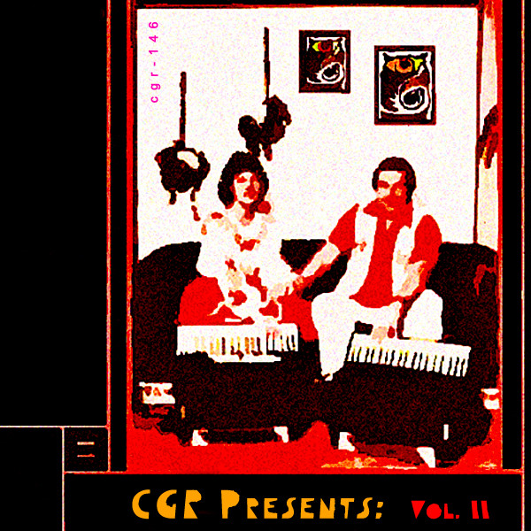 CGR Presents: Vol. II