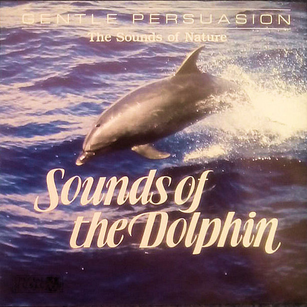 Sounds Of The Dolphin