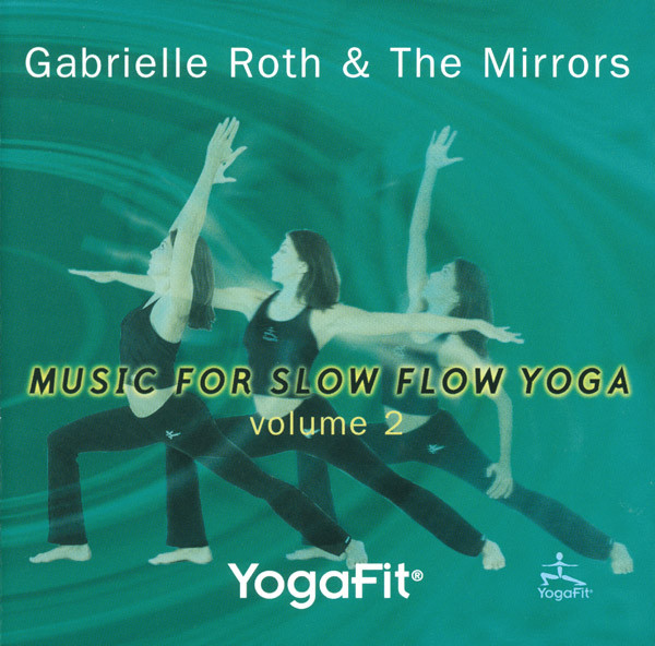 YogaFit® Music For Slow Flow Yoga Volume 2