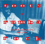 Roots Of Rumba Rock, Vol. 1 (Zaïre Classics, 1953-1954)