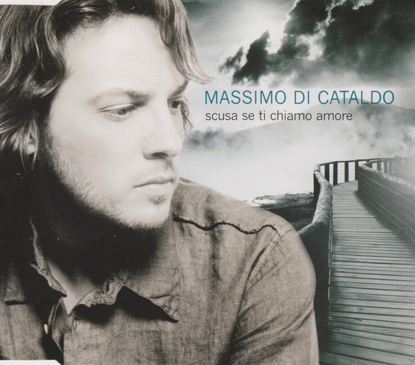 Scusa Se Ti Chiamo Amore