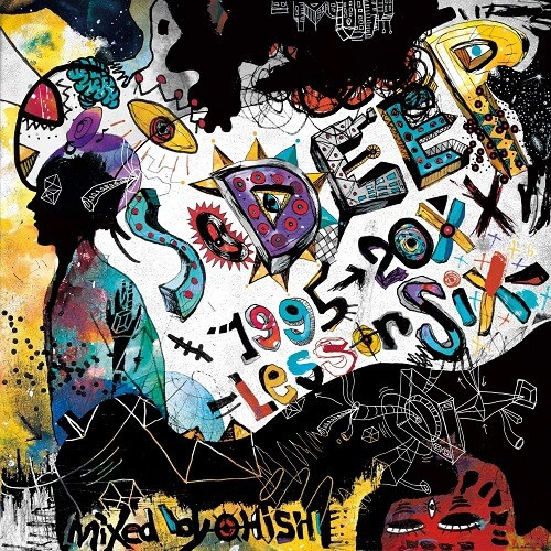So Deep 1995-20XX - Lesson Six -