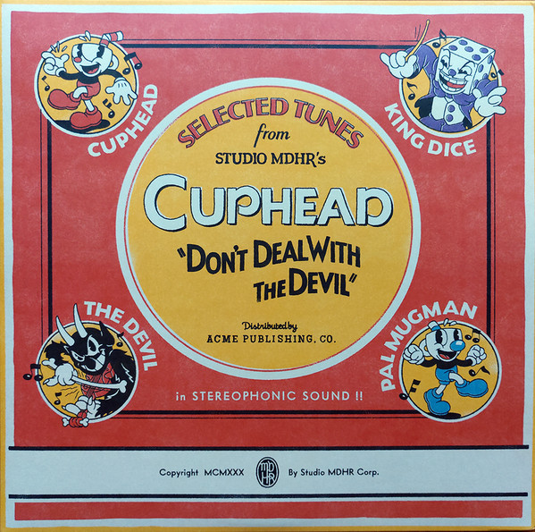 Selected Tunes From Studio MDHR's Cuphead "Don't Deal With The Devil"