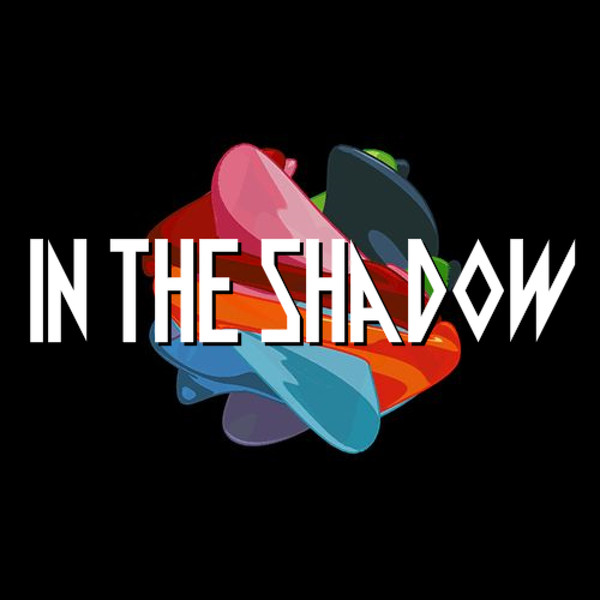 In The Shadow