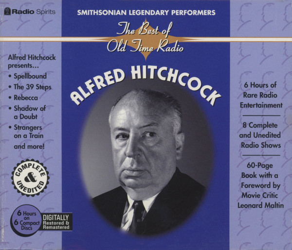 The Best Of Old Time Radio: Alfred Hitchcock