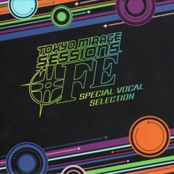 Tokyo Mirage Sessions #FE Special Vocal Selection