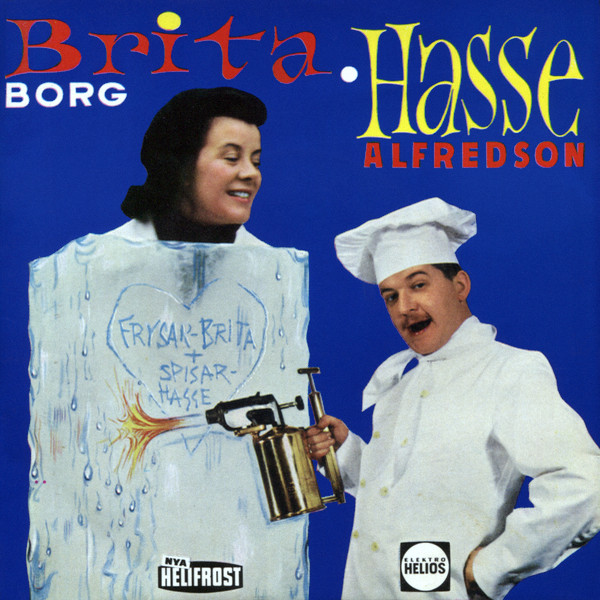 Frysar-Brita + Spisar-Hasse