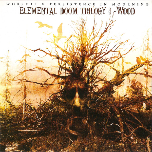 Elemental Doom Trilogy I - Wood