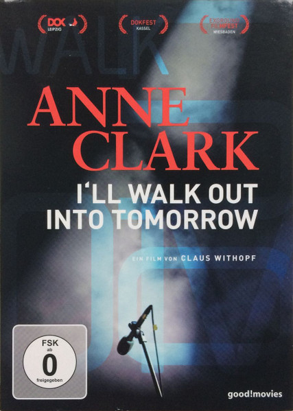 Anne Clark - I'll Walk Out Into Tomorrow