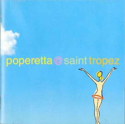 Poperetta @ Saint Tropez / Japanese Edition