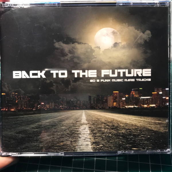 Back To The Future - 80s Funk Music Rare Tracks