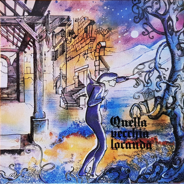 Quella Vecchia Locanda