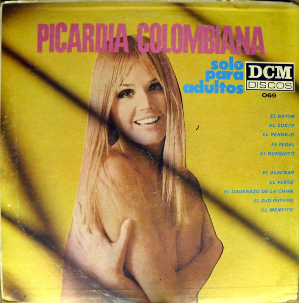 Picardia Colombiana (Solo Para Adultos)